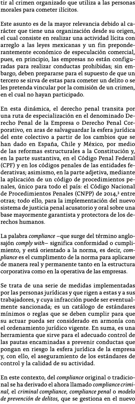 tir al crimen organizado que utiliza a las personas morales para cometer il citos  Este asunto es de la mayor relevan   