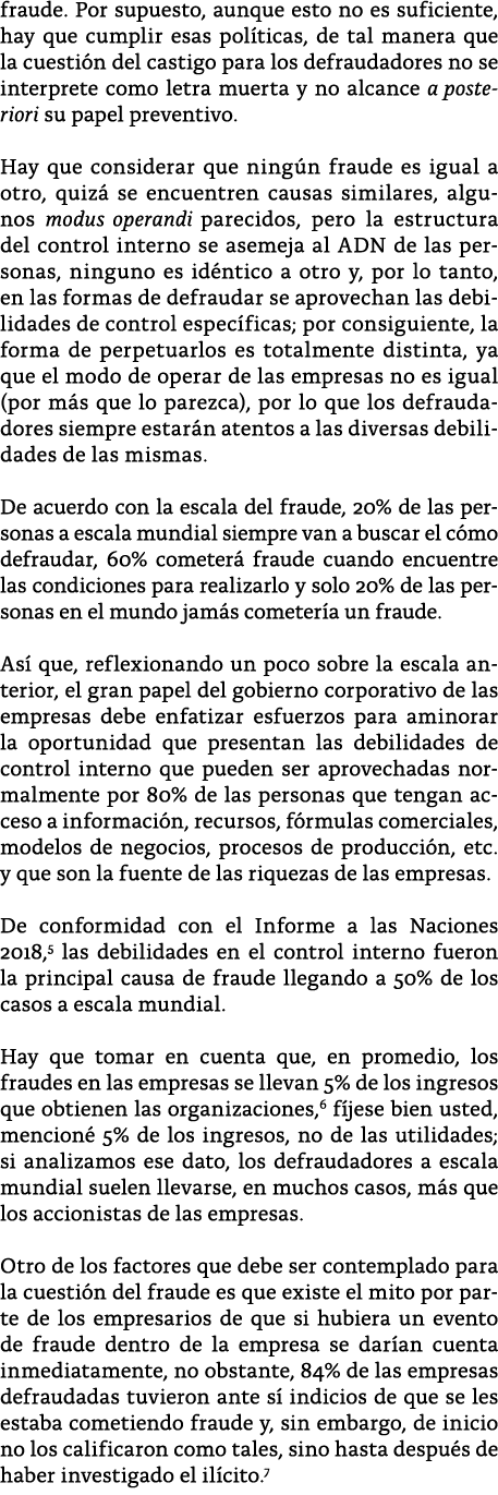 fraude  Por supuesto, aunque esto no es suficiente, hay que cumplir esas pol ticas, de tal manera que la cuesti n del   