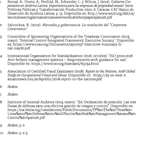 1 Bernal, A ; Oneto, A ; Penfold, M ; Schneider, L  y Wilcox, J  (2012)  Gobierno Corporativo en Am rica Latina  Impo   