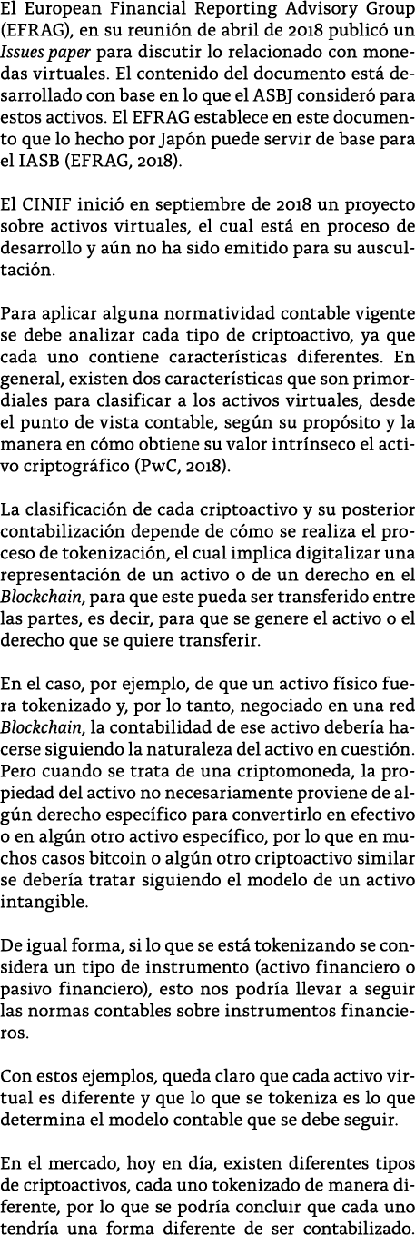 El European Financial Reporting Advisory Group (EFRAG), en su reuni n de abril de 2018 public  un Issues paper para d   