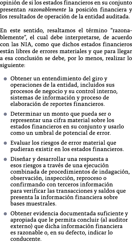 opini n de si los estados financieros en su conjunto presentan razonablemente la posici n financiera y los resultados   