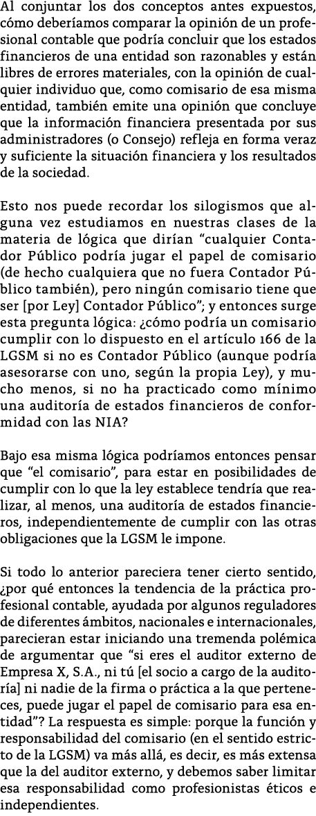 Al conjuntar los dos conceptos antes expuestos, c mo deber amos comparar la opini n de un profesional contable que po   