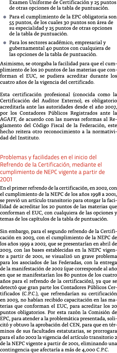Examen Uniforme de Certificaci n y 25 puntos de otras opciones de la tabla de puntuaci n    Para el cumplimiento de l   
