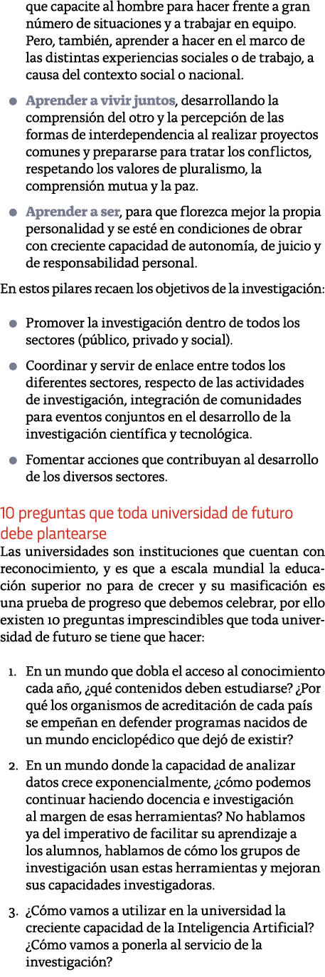 que capacite al hombre para hacer frente a gran n mero de situaciones y a trabajar en equipo  Pero, tambi n, aprender   