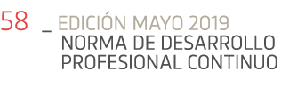 58 _ Edici n mayo 2019 Norma de Desarrollo Profesional Continuo