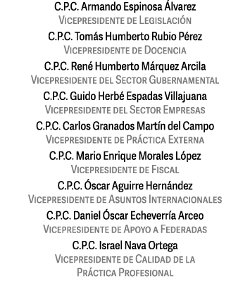 C P C  Armando Espinosa  lvarez Vicepresidente de Legislaci n C P C  Tom s Humberto Rubio P rez Vicepresidente de Doc   
