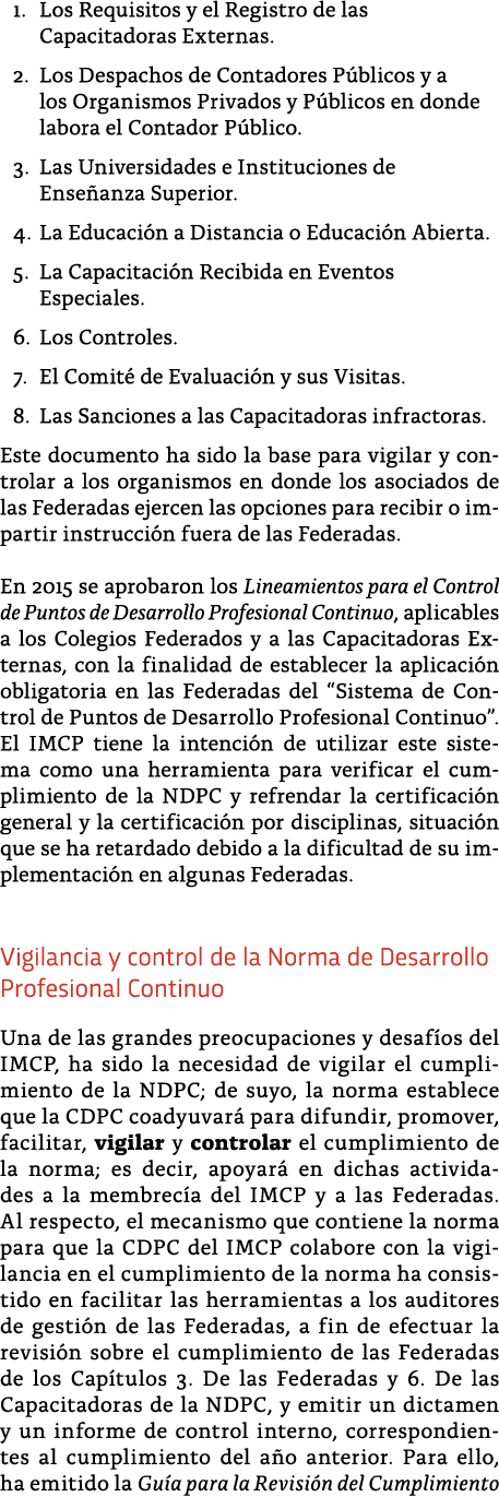 1  Los Requisitos y el Registro de las Capacitadoras Externas  2  Los Despachos de Contadores P blicos y a los Organi   