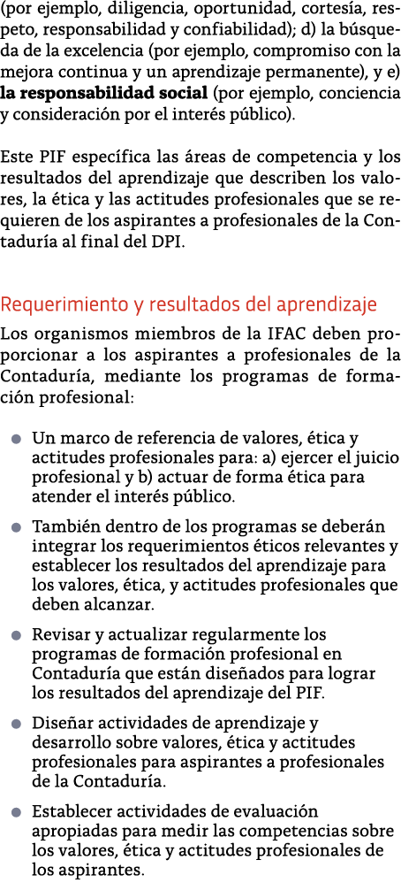 (por ejemplo, diligencia, oportunidad, cortes a, respeto, responsabilidad y confiabilidad); d) la b squeda de la exce   