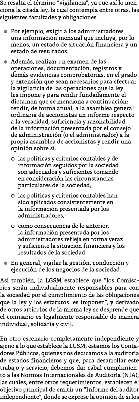 Se resalta el t rmino  vigilancia , ya que as  lo menciona la citada ley, la cual contempla entre otras, las siguient   