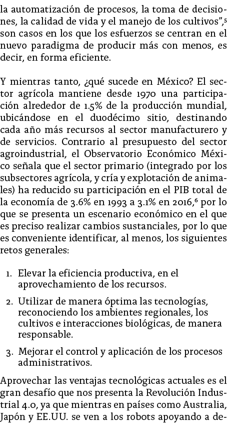 la automatizaci n de procesos, la toma de decisiones, la calidad de vida y el manejo de los cultivos ,5 son casos en    